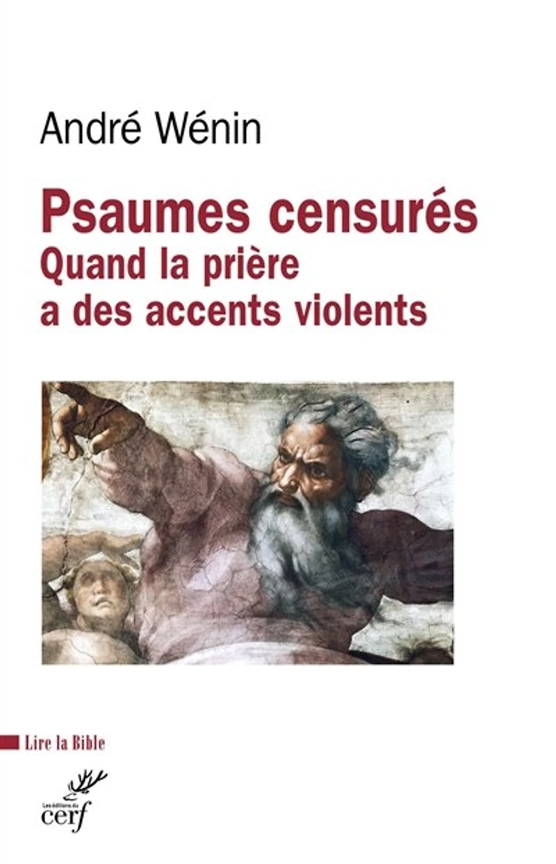 Psaumes censurés: quand la prière a des accents violents