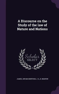 A discourse on the study of the law of nature and nations