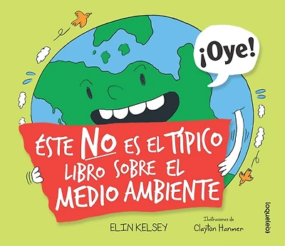 Este No Es El Tipico Libro Sobre El Medio Ambiente