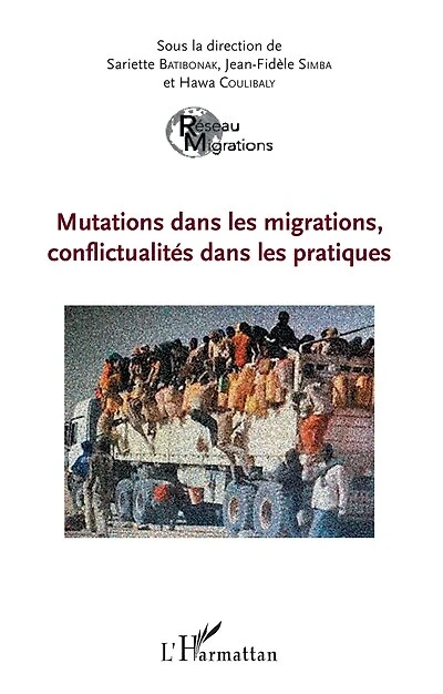 Mutations Dans Les Migrations, Conflictualités Pratique