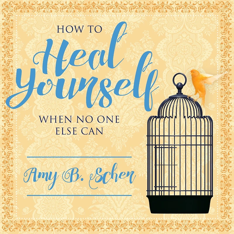 How to Heal Yourself When No One Else Can Lib/E: A Total Self-Healing Approach for Mind, Body, and Spirit