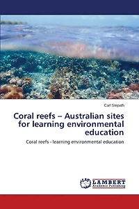 Coral reefs - Australian sites for learning environmental education