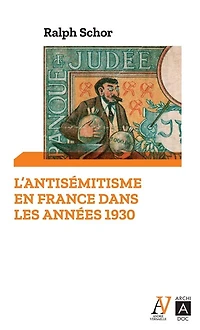 L'antisémitisme en France dans les années 1930