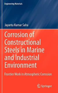 Corrosion of Constructional Steels Marine and Industrial Environment: Frontier Work Atmospheric