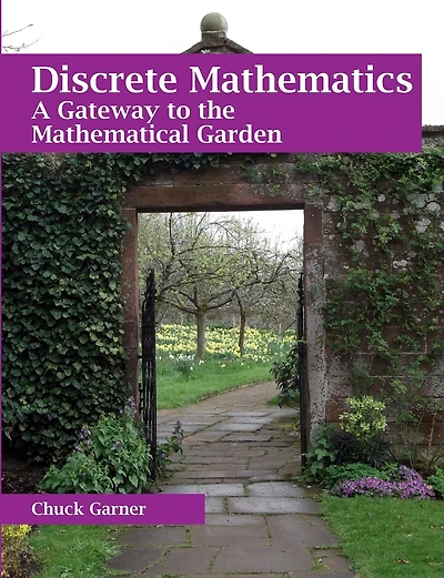 Discrete Mathematics: A Gateway to the Mathematical Garden