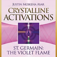 Crystalline Activations: St. Germain Cd: The Violet Flame