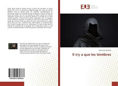 Il n'y a que les ténébres