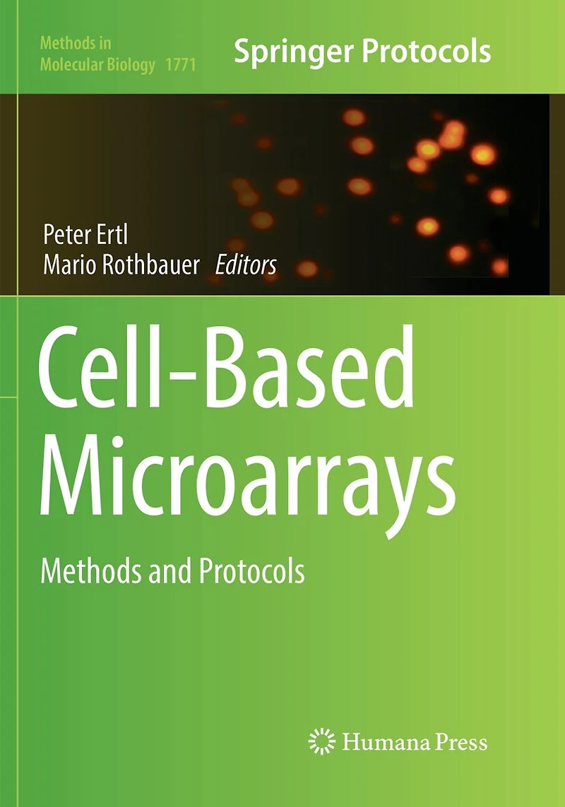 Cell-Based Microarrays: Methods and Protocols