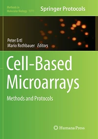 Cell-Based Microarrays: Methods and Protocols