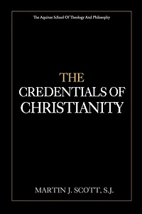 The Credentials of Christianity