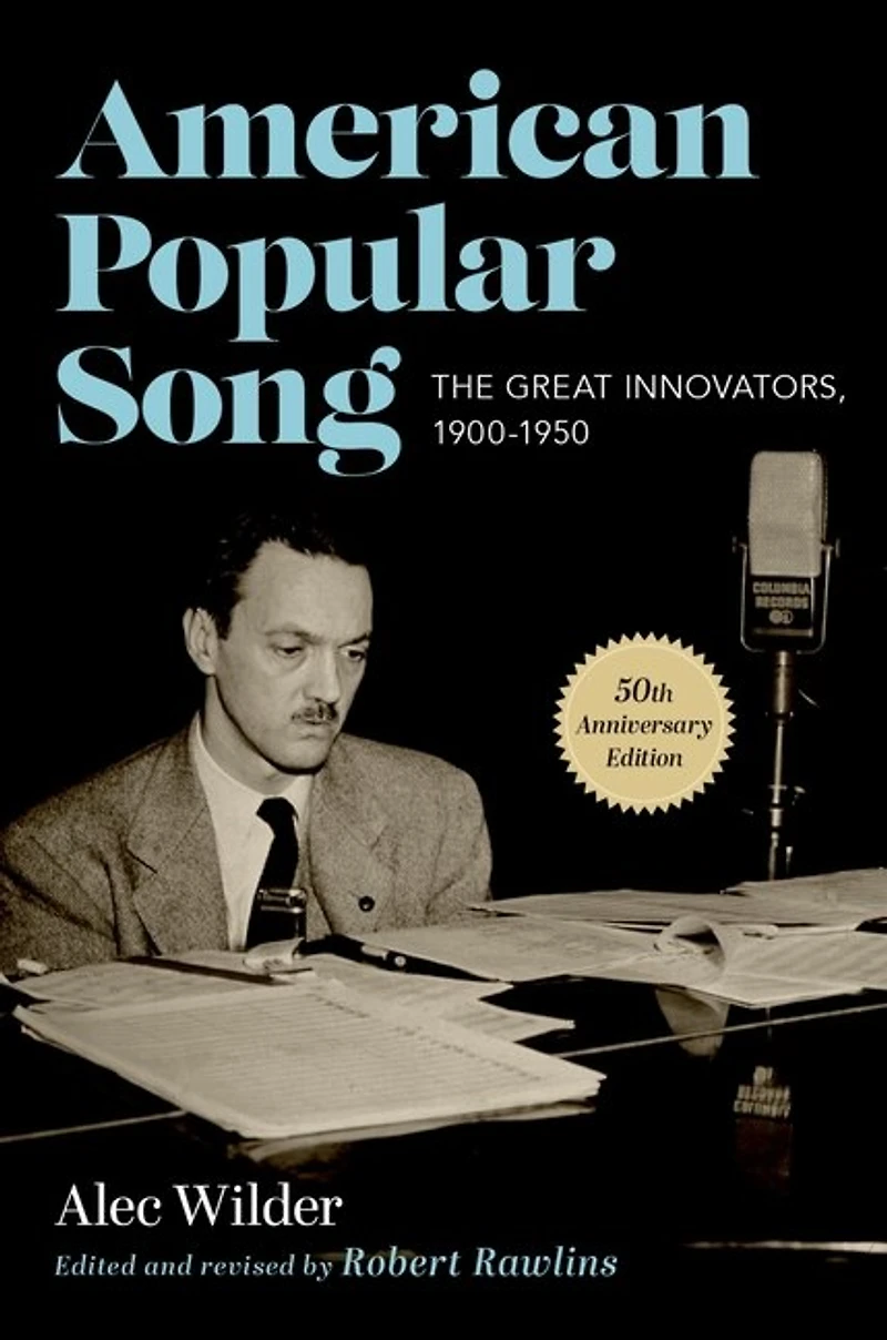 American Popular Song: The Great Innovators, 1900-1950