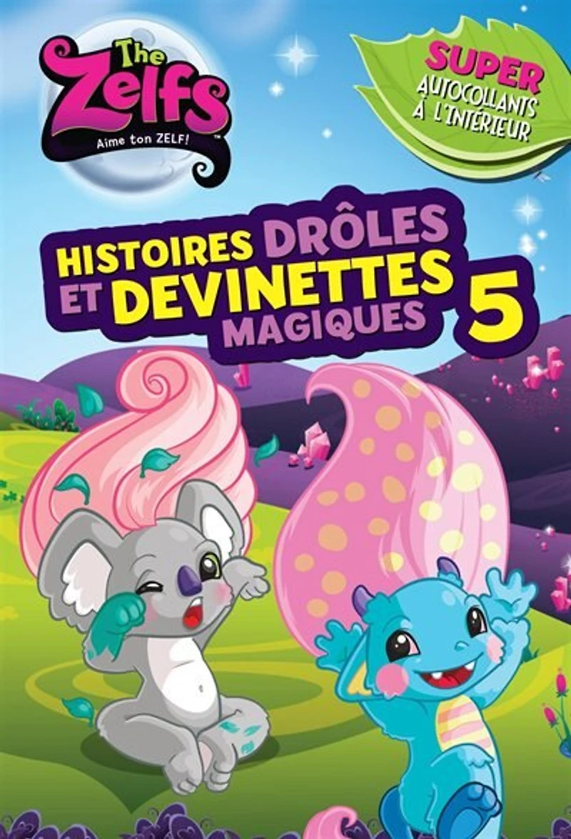 The Zelfs Histoires Drôles Et Devinettes Magiques Tome 5