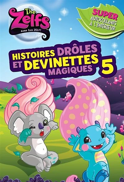The Zelfs Histoires Drôles Et Devinettes Magiques Tome 5