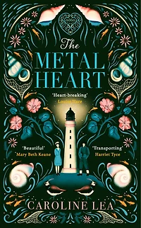 The Metal Heart: beautiful and atmospheric story of freedom love that will grip your heart