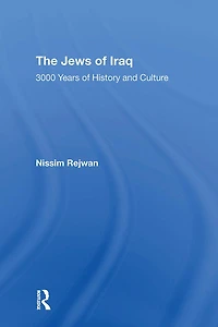 The Jews Of Iraq: 3000 Years History And Culture