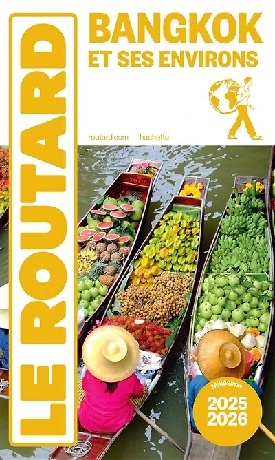 Bangkok et ses environs Guide Routard 2025-2026: 2025-2026