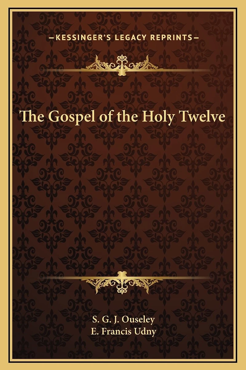 the Gospel of Holy Twelve