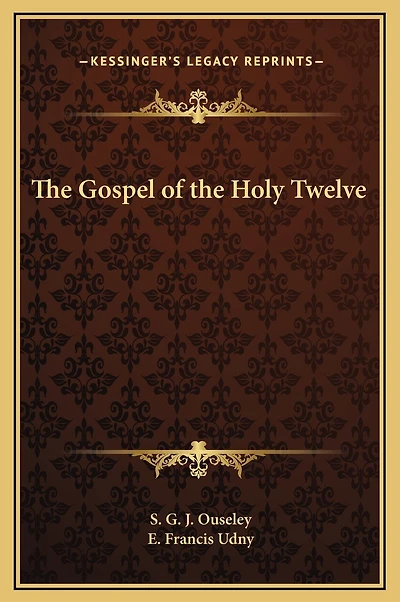 the Gospel of Holy Twelve