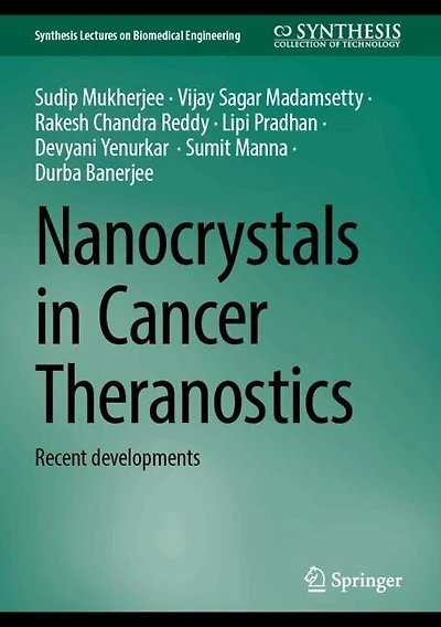 Nanocrystals Cancer Theranostics: Recent developments