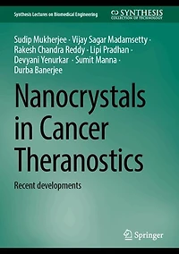 Nanocrystals Cancer Theranostics: Recent developments