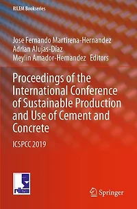 Proceedings Of The International Conference Of Sustainable Production And Use Of Cement And Concrete: Icspcc 2019