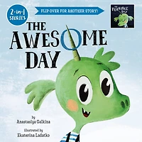 Awesome, Terrible Day: Flip Over for Another Story!