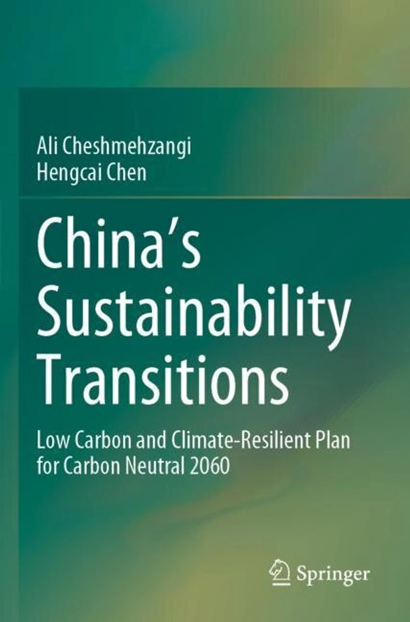 China's Sustainability Transitions: Low Carbon and Climate-Resilient Plan for Carbon Neutral 2060