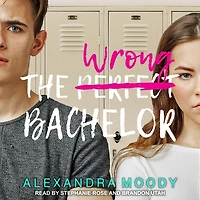 The Wrong Bachelor Lib/E