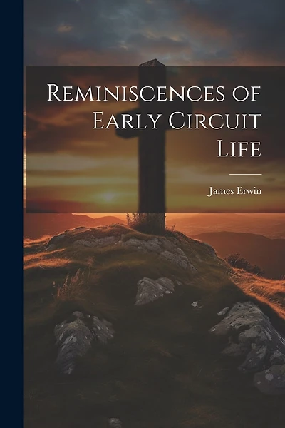Reminiscences of Early Circuit Life