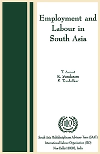 Employment And Labour In South Asia