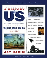 A History of US: Vol 9, War, Peace, and All That Jazz