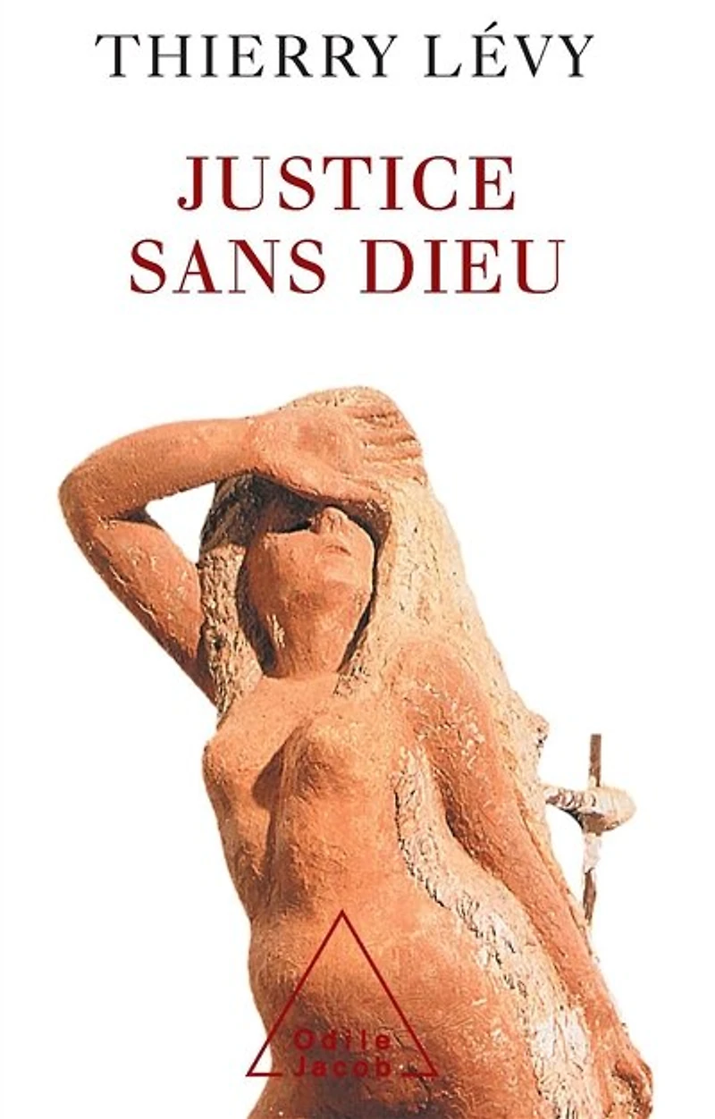 JUSTICE SANS DIEU