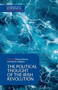 The Political Thought Of Irish Revolution