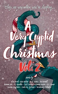 A Very Cryptid Christmas Vol. 2