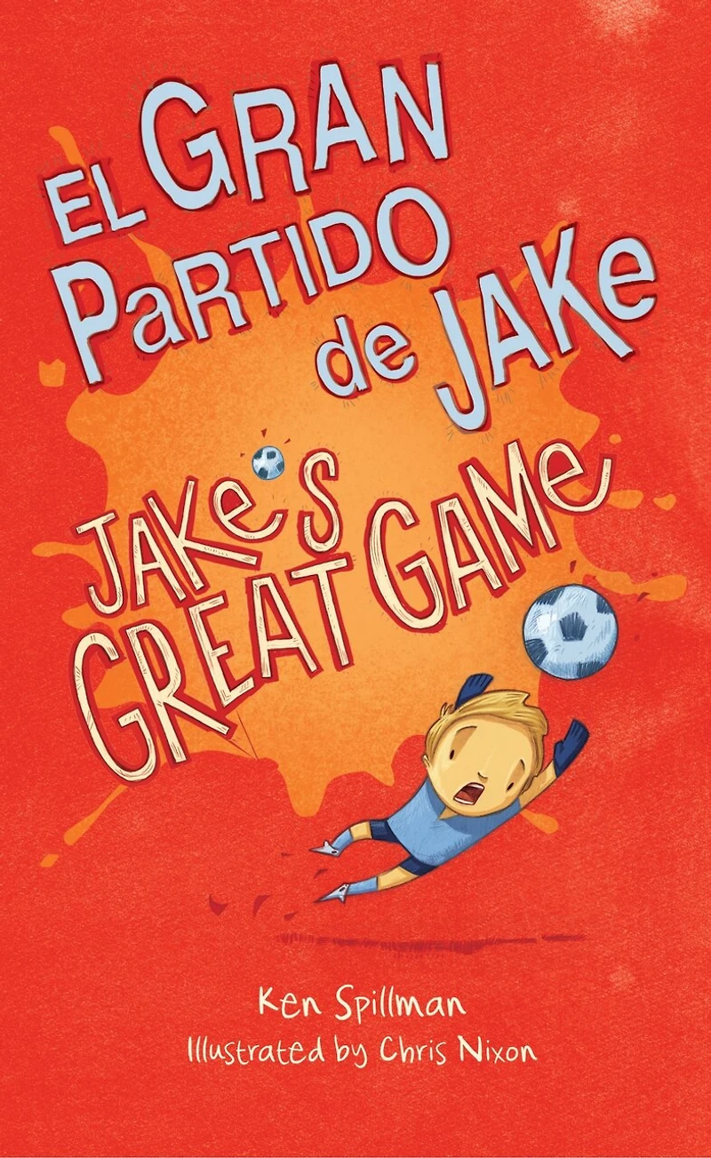 Jake's Great Game/El Gran Partido de Jake: Spanish/English