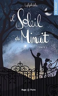 Le soleil de minuit, Vol. 2