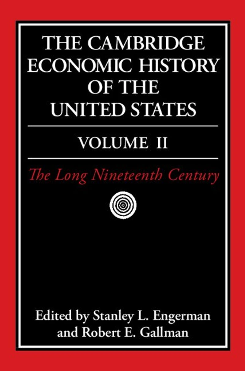 The Cambridge Economic History of the United States
