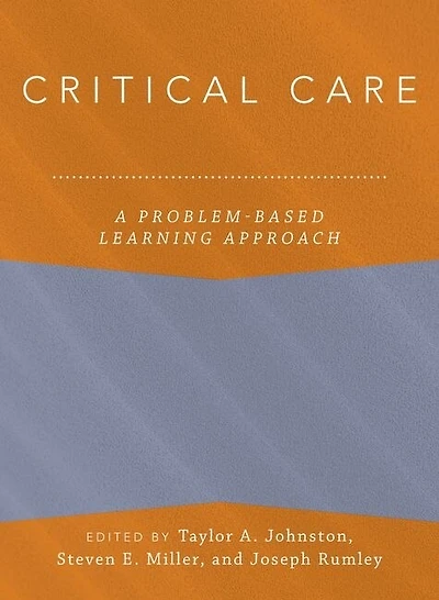 Critical Care: A Problem-Based Learning Approach