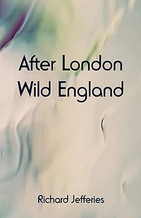 After London: Wild England