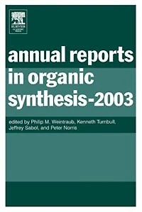 Annual Reports Organic Synthesis (2003)