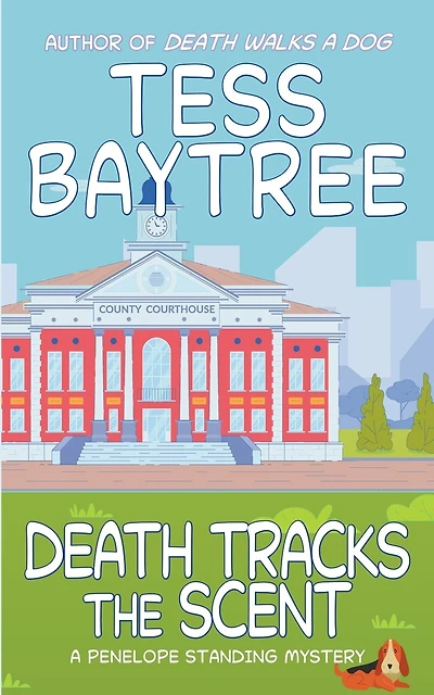 Death Tracks the Scent: A Penelope Standing Mystery
