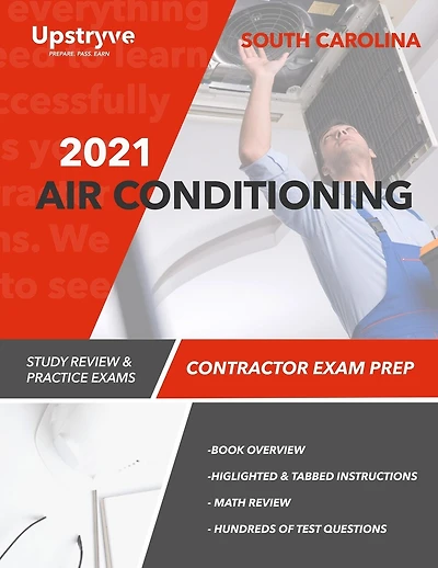 2021 South Carolina Air Conditioning Contractor Exam Prep: Study Review & Practice Exams