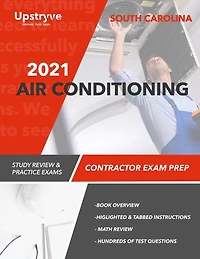 2021 South Carolina Air Conditioning Contractor Exam Prep: Study Review & Practice Exams