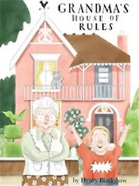 Grandma's House of Rules