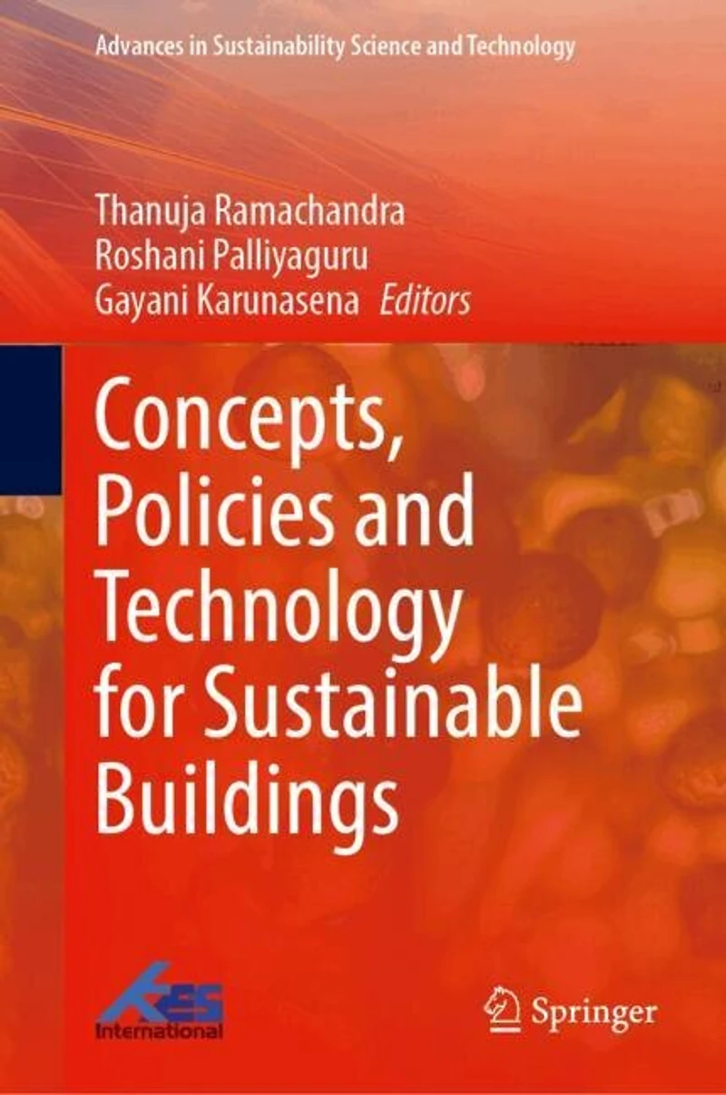 Concepts, Policies and Technology for Sustainable Buildings