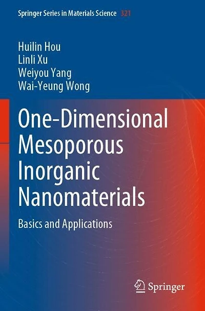 One-Dimensional Mesoporous Inorganic Nanomaterials: Basics and Applications