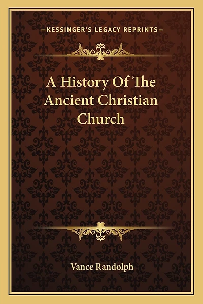A History Of The Ancient Christian Church