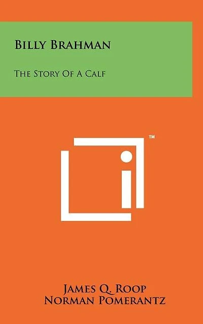 Billy Brahman: The Story Of A Calf