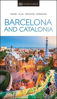 DK Barcelona and Catalonia: Must-See Sights. Culture & History. Detailed Maps Tours. Covers Costa Brava, Girona, more