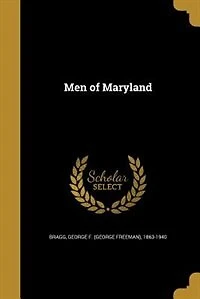 Men of Maryland (Classic Reprint)